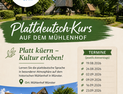 Palttdeutsch-Kurse auf dem Mühlenhof in Münster